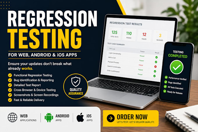 do regression testing for your web, android, or IOS apps