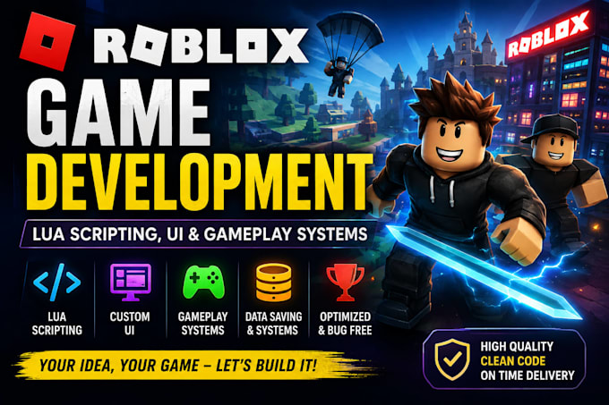 develop a custom roblox game with lua scripting, UI and gameplay systems
