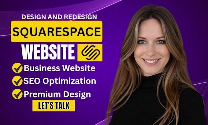 design, redesign and develop a professional responsive squarespace website