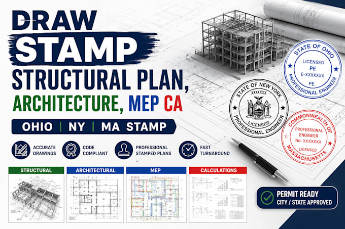 draw stamp structural plan, architecture, mep ca, ohio ny, ma stamp