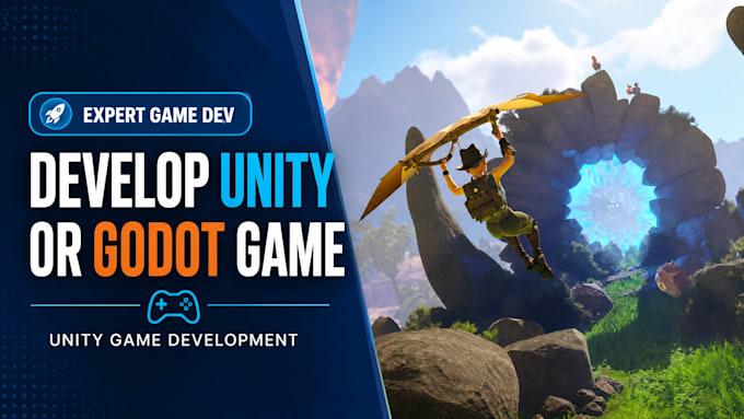 develop godot game or unity game, unity game development