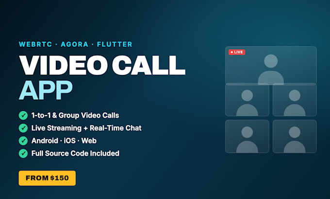 develop video call app with webrtc agora live streaming and real time chat