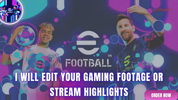 edit your gaming footage or stream highlights