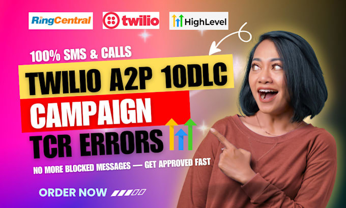 fix rejected twilio a2p 10dlc campaigns and tcr errors