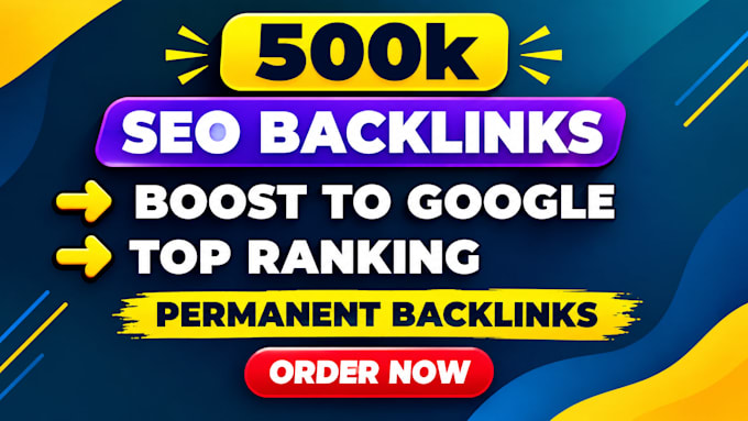do 500k off page SEO backlink campaign for google ranking