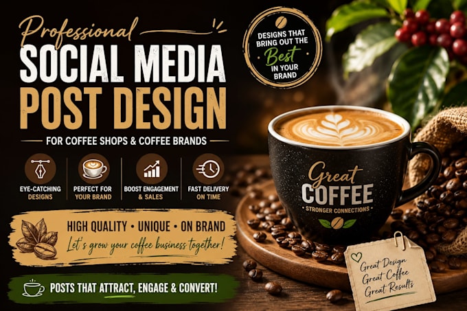 design professional social media posts for coffee shops