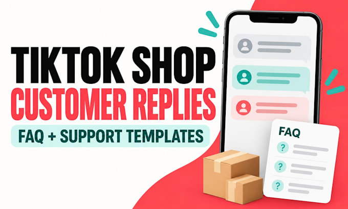 write tiktok shop customer service replies and faq templates