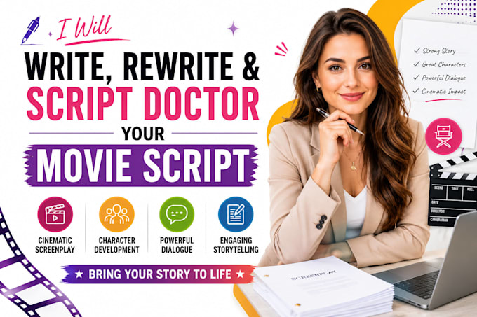 write, rewrite and script doctor your cinematic movie screenplay