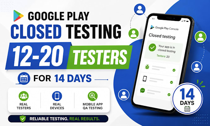 provide 12 testers 20 app testers google play close testing mobile app qa