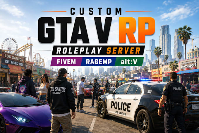 develop custom fivem, ragemp, altv gta v roleplay server from scratch