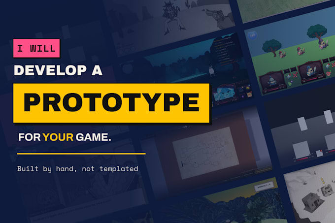develop a game prototype for PC or mobile