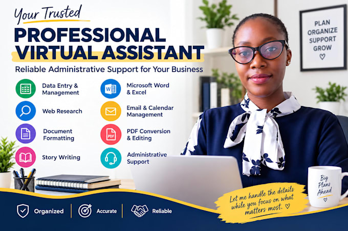 be your virtual assistant for administrative tasks