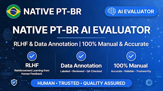 provide high quality pt br ai data labeling and evaluation