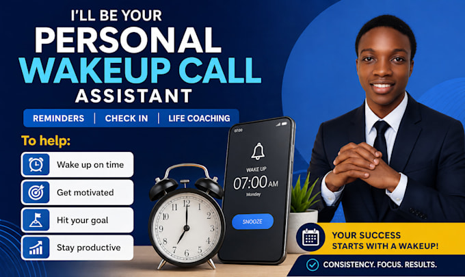 be your wakeup call assistant
