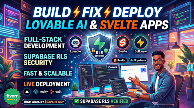 build, fix and deploy your lovable ai, supabase rls, svelte, convex and boltnew