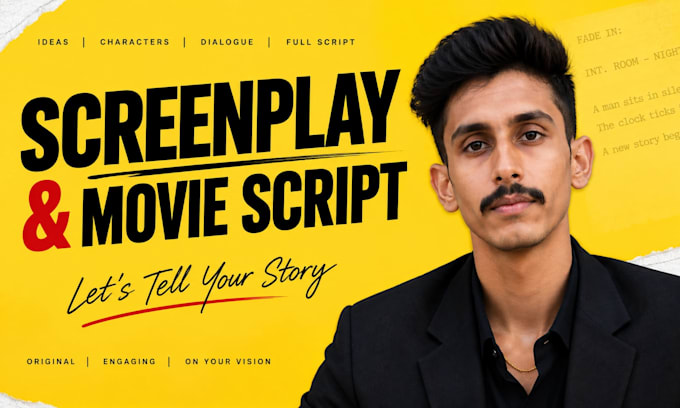 write professional screenplay, movie script or film script