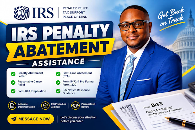 raft your irs penalty abatement letter and form 843, 1120, back taxes