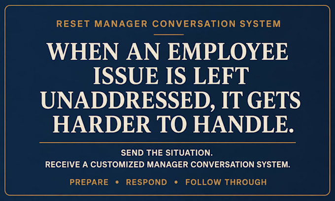 prepare a manager plan for one difficult employee issue
