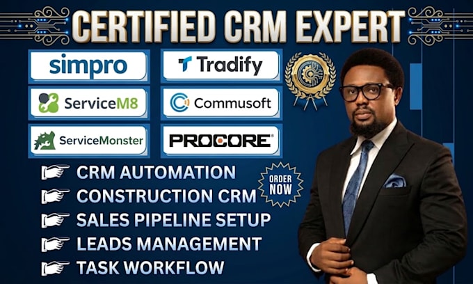 automate simpro tradify commusoft servicem8 servicemonster procore CRM workflows