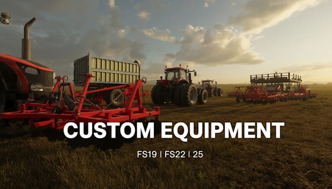 custom farming simulator equipment, implements and attachments