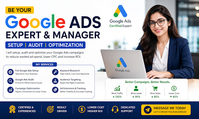 be your google ads expert for setup, audit and optimization