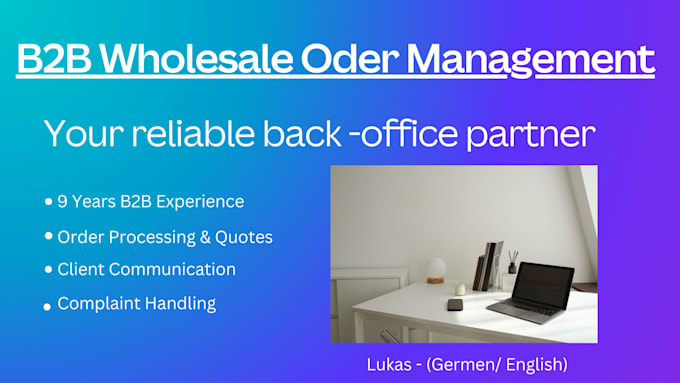 be your virtual assistant for b2b wholesale operations
