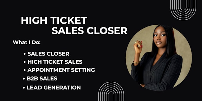 be high ticket closer sales representative lead sales and b2b closing