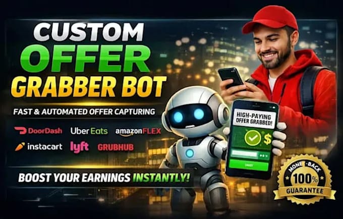 build spark driver bot, doordash bot, instacart bot, amazon flex bot for order