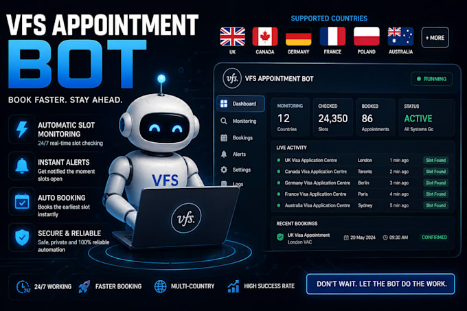 develop booking appointment bot,vfs bot,booking bot,vfs appointment
