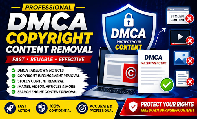 provide dmca copyright content removal service