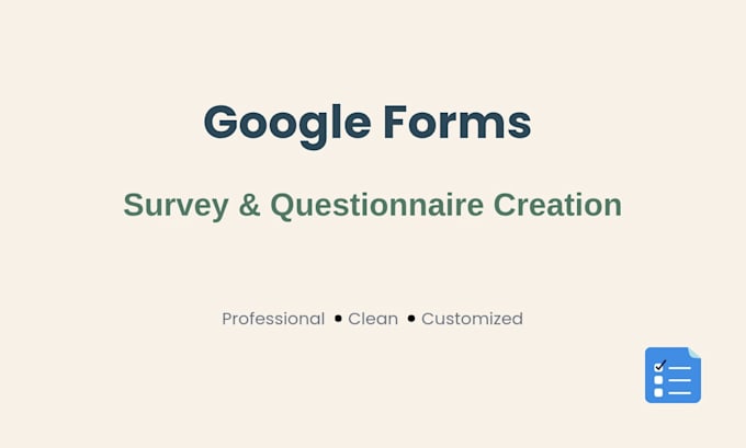 create a professional google forms survey and questionnaire