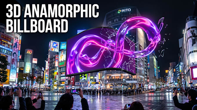 create 3d anamorphic billboard animation, cgi ads, vfx video
