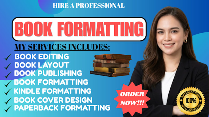 professionally format your ebook and paperback for publishing