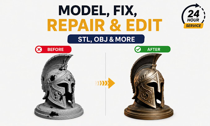 fix stl obj, repair stl obj, edit stl obj for 3d printing in 24hours