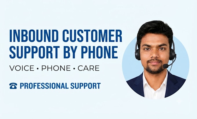 provide professional inbound customer service and phone support