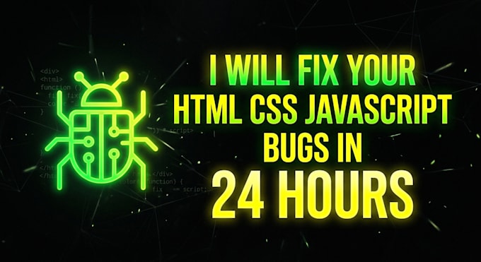 fix any html css bug and javascript errors