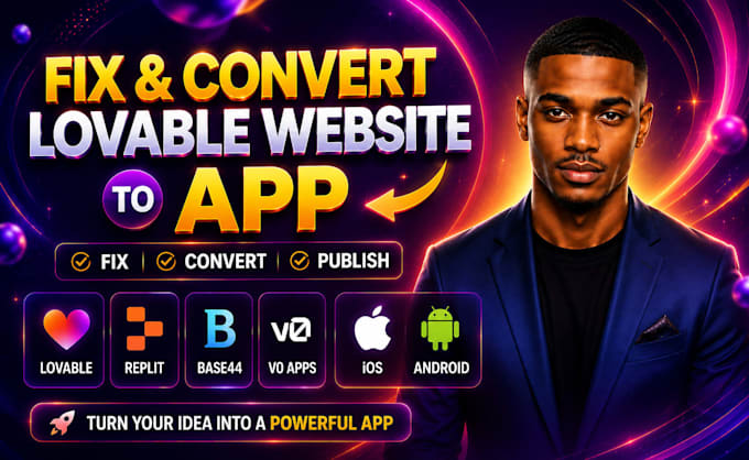 fix convert lovable website to app replit ai base44 publish ios android v0 apps