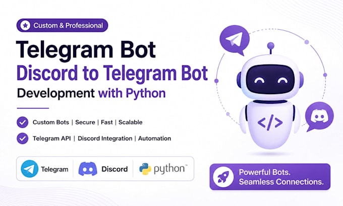 develop custom telegram bot telegram api discord to telegram bot with python