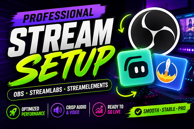 setup obs studio, streamlabs and streamelements for professional streaming
