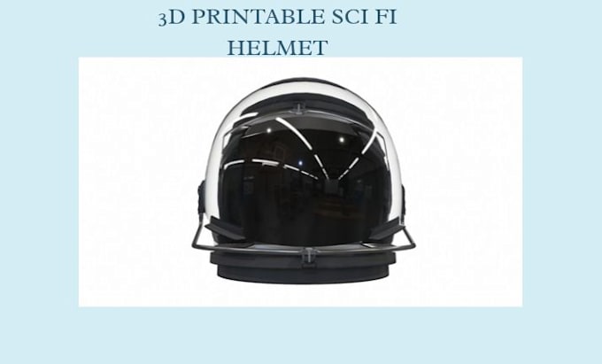 3d model a custom sci fi helmet cosplay 3d printing