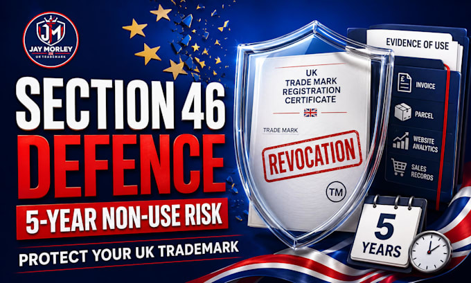 defend your eu comparable UK trademark from non use revocation under section 46