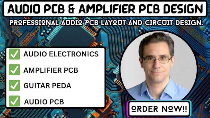 design audio pcb, amplifier pcb, pcb layout and audio electronics