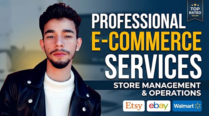 provide full scale e commerce store setup and operational management