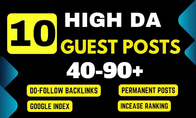 do publish high authority guest posts with do follow backlinks