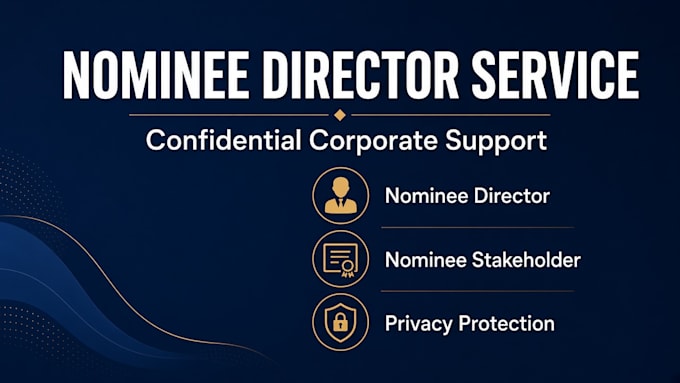 provide professional nominee director and shareholder service