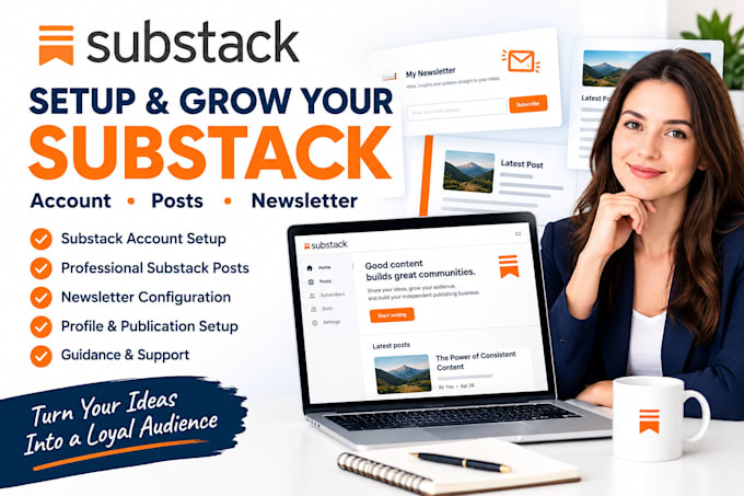 setup substack account, substack expert, substack post substack newsletter