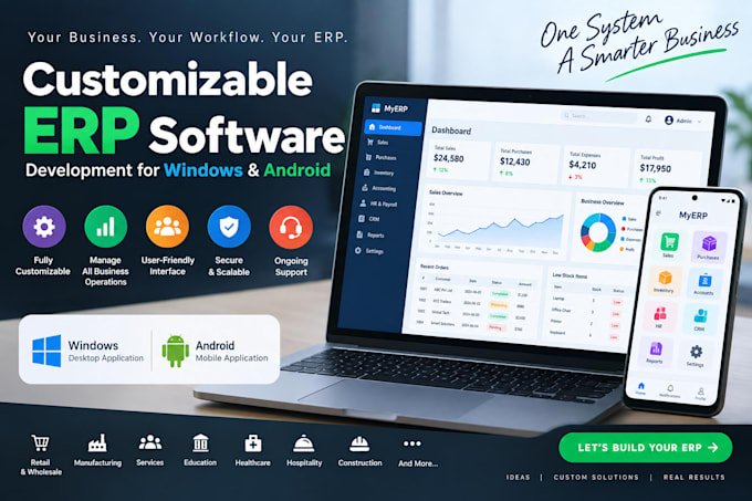 develop customizable erp software for windows and android