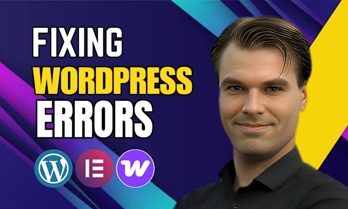 help in fixing wordpress issues,errors,bugs,css,elementor