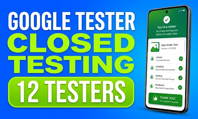 12 testers closed testing google play testers 20 testers