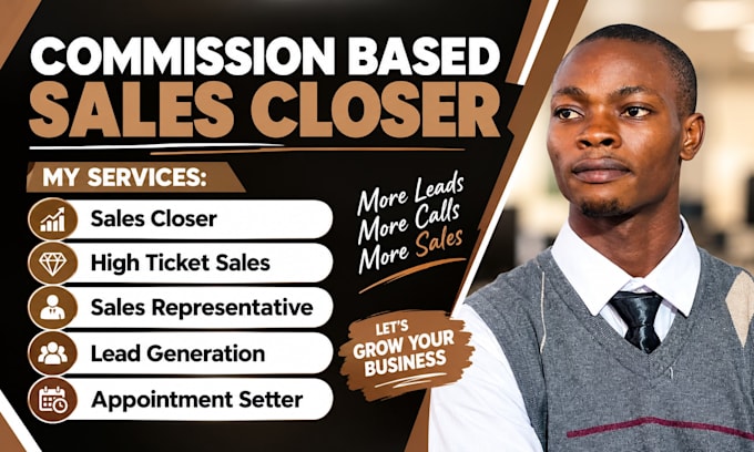 commission based sales closer representative salesperson high ticket sales